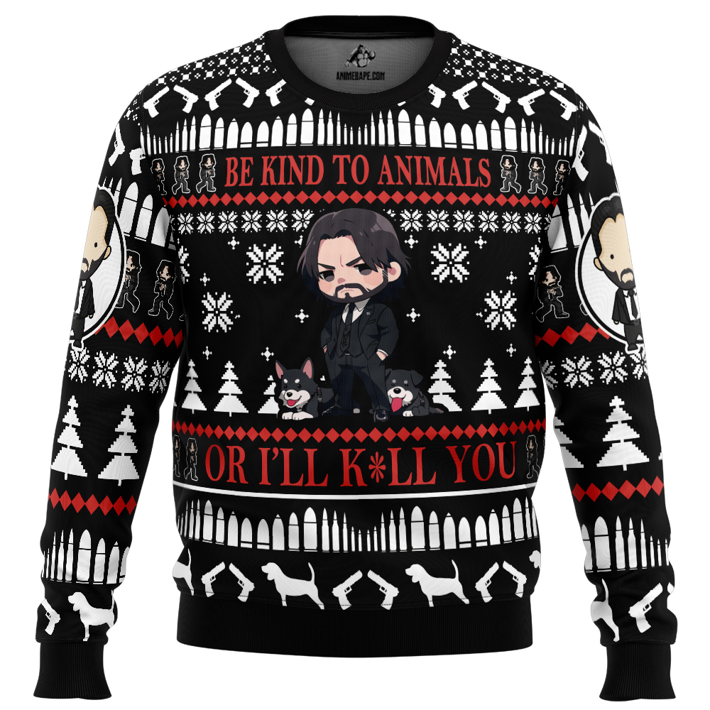 Sweater Be Kind to Animals John Wick Ugly Christmas