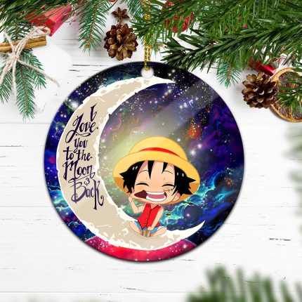 Luffy One Piece Love You To The Moon Galaxy Mica Circle Ornament Perfect Gift For Holiday 2