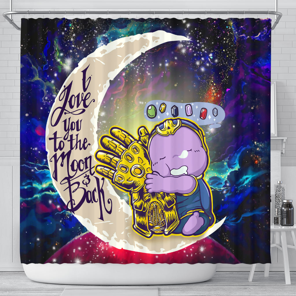 Thanos Love You To The Moon Galaxy Design Shower Curtain