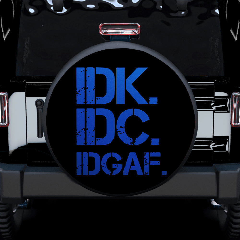 Funny Blue Jeep Spare Tire Covers for Campers - IDK IDC Gift