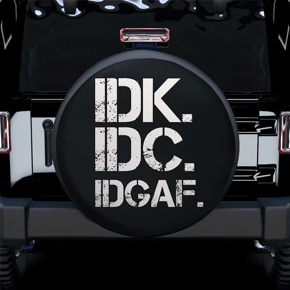 Funny Jeep Spare Tire Covers Gift for Campers - IDK IDC Design