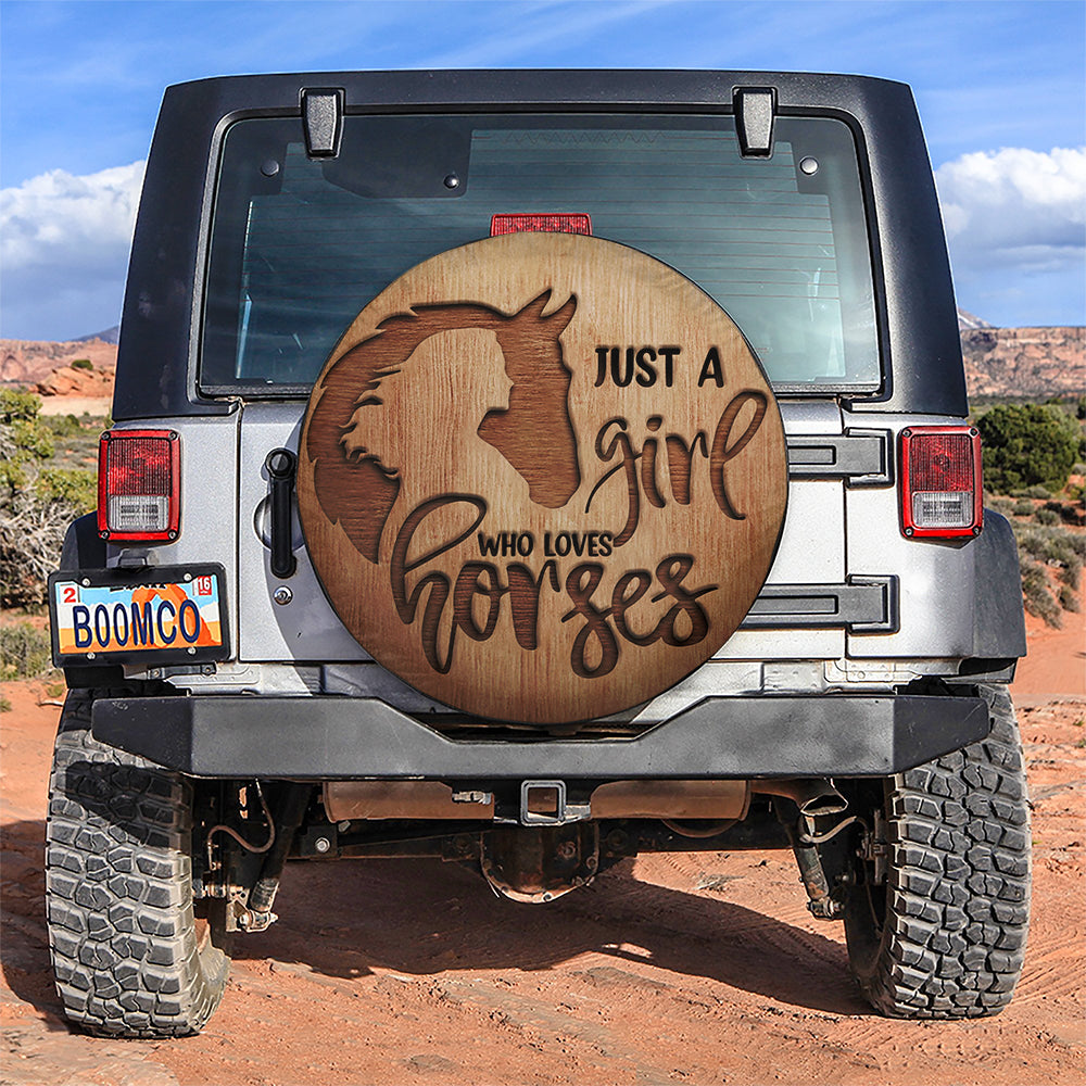 Just A Girl Who Loves Horses Spare Tire Cover Gift for Campers