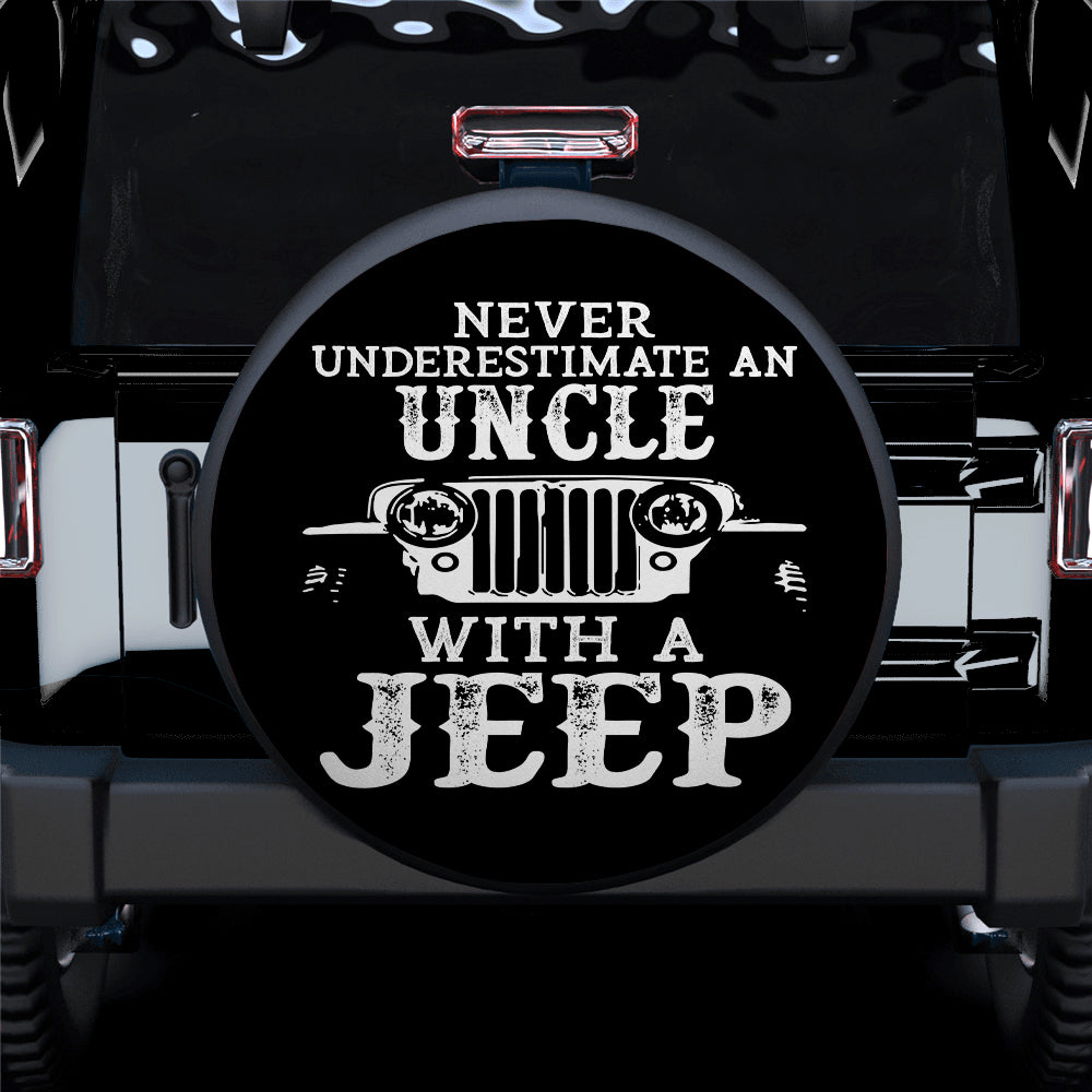 Uncle Jeep Gift for Campers - Spare Tire Cover Never