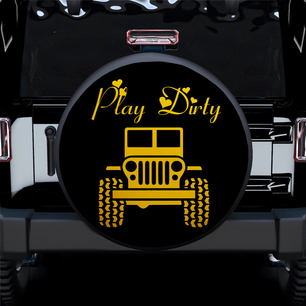 Play Dirty Yellow Girl Jeep Spare Tire Cover Gift for Campers