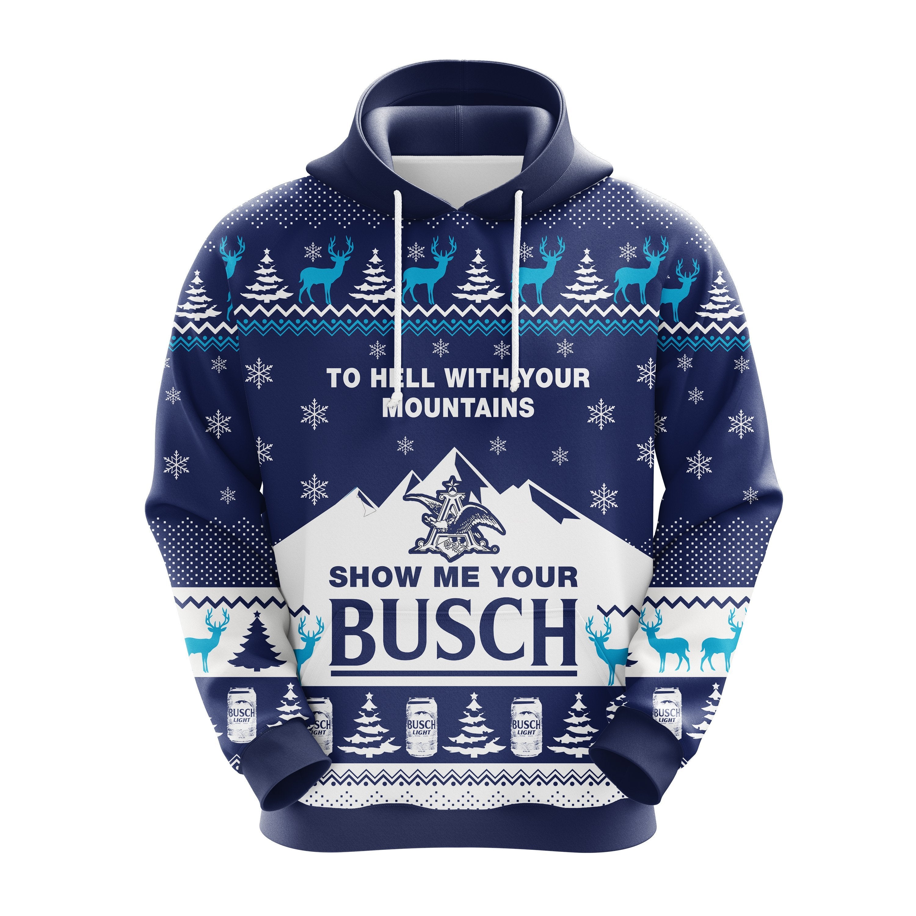 Show Me Your Busch Christmas Noel Mc Ugly Hoodie Gift Idea