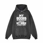 My Boob Are Big Meme For Wife Washed Vintage Hoodie
