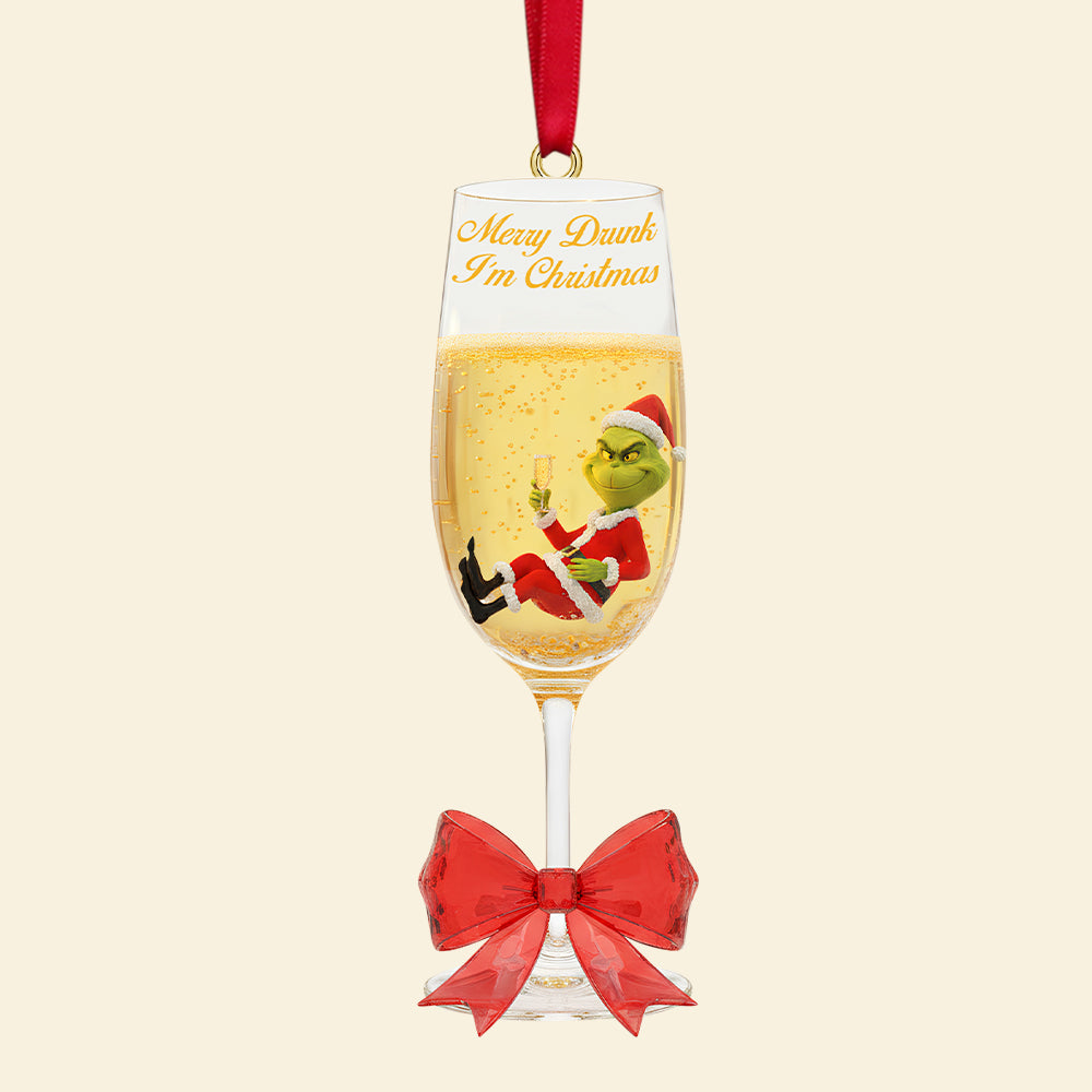Merry Drunk I'm Funny Grinch for Drinking Lovers Vers 6 Custom Name Christmas Acrylic Ornament