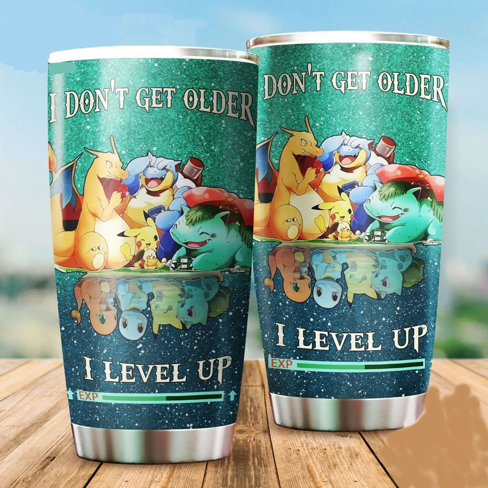 Pokemon I Don't Get Older I Level Up Starters Pokemon 20 oz Tumbler